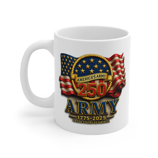 Army 250th Anniversary 11oz Mug — 'America's Army 1775–2025' Commemorative Coffee Cup